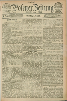 Posener Zeitung. Jg.100, Nr. 546 (7 August 1893) - Mittag=Ausgabe.