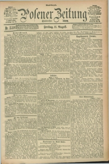 Posener Zeitung. Jg.100, Nr. 559 (11 August 1893) - Abend=Ausgabe.