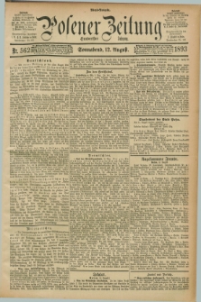 Posener Zeitung. Jg.100, Nr. 562 (12 August 1893) - Abend=Ausgabe.