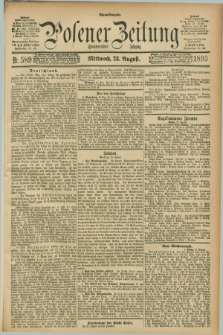 Posener Zeitung. Jg.100, Nr. 589 (23 August 1893) - Abend=Ausgabe.