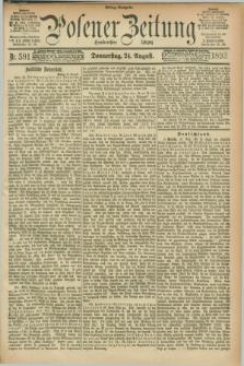 Posener Zeitung. Jg.100, Nr. 591 (24 August 1893) - Mittag=Ausgabe.