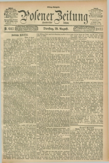 Posener Zeitung. Jg.100, Nr. 603 (29 August 1893) - Mittag=Ausgabe.