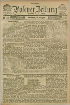 Posener Zeitung. Jg.100, Nr. 606 (30 August 1893) - Mittag=Ausgabe.