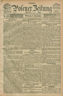 Posener Zeitung. Jg.100, Nr. 625 (6 September 1893) - Abend=Ausgabe.