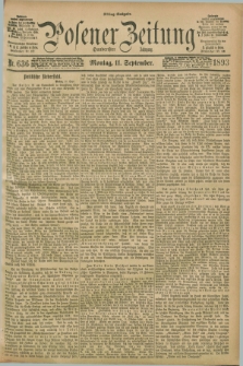 Posener Zeitung. Jg.100, Nr. 636 (11 September 1893) - Mittag=Ausgabe.