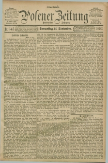 Posener Zeitung. Jg.100, Nr. 645 (14 September 1893) - Mittag=Ausgabe.