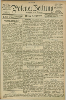 Posener Zeitung. Jg.100, Nr. 655 (18 September 1893) - Abend=Ausgabe.