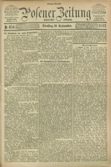 Posener Zeitung. Jg.100, Nr. 656 (19 September 1893) - Morgen=Ausgabe. + dod.