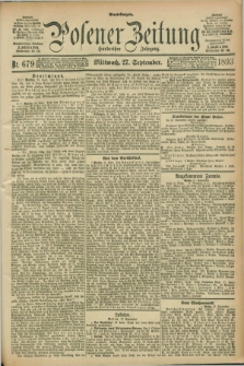 Posener Zeitung. Jg.100, Nr. 679 (27 September 1893) - Abend=Ausgabe.