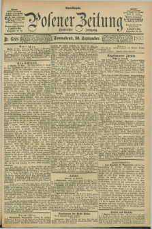 Posener Zeitung. Jg.100, Nr. 688 (30 September 1893) - Abend=Ausgabe.