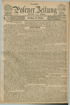 Posener Zeitung. Jg.100, Nr. 711 (10 Oktober 1893) - Mittag=Ausgabe.