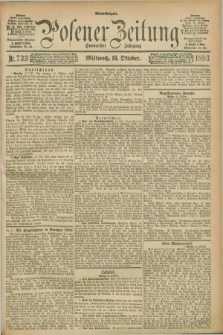 Posener Zeitung. Jg.100, Nr. 733 (18 Oktober 1893) - Abend=Ausgabe.