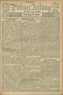 Posener Zeitung. Jg.100, Nr. 734 (19 Oktober 1893) - Morgen=Ausgabe. + dod.