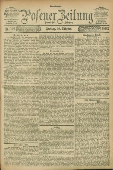 Posener Zeitung. Jg.100, Nr. 739 (20 Oktober 1893) - Abend=Ausgabe.