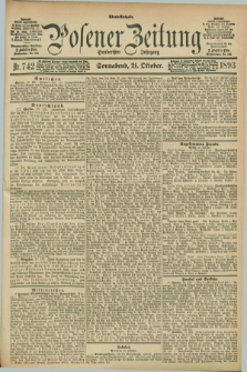 Posener Zeitung. Jg.100, Nr. 742 (21 Oktober 1893) - Abend=Ausgabe.