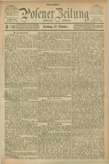 Posener Zeitung. Jg.100, Nr. 756 (27 Oktober 1893) - Mittag=Ausgabe.