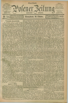 Posener Zeitung. Jg.100, Nr. 758 (28 Oktober 1893) - Morgen=Ausgabe. + dod.