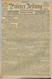 Posener Zeitung. Jg.100, Nr. 779 (5 November 1893) - Morgen=Ausgabe. + dod.