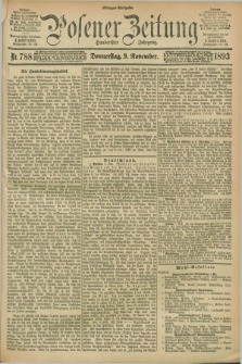 Posener Zeitung. Jg.100, Nr. 788 (9 November 1893) - Morgen=Ausgabe. + dod.
