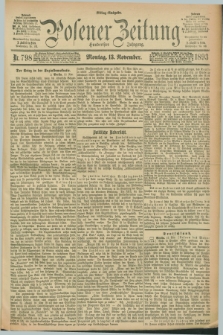 Posener Zeitung. Jg.100, Nr. 798 (13 November 1893) - Mittag=Ausgabe.
