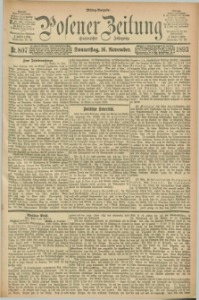 Posener Zeitung. Jg.100, Nr. 807 (16 November 1893) - Mittag=Ausgabe.