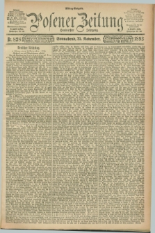 Posener Zeitung. Jg.100, Nr. 828 (25 November 1893) - Mittag=Ausgabe.