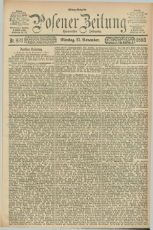 Posener Zeitung. Jg.100, Nr. 831 (27 November 1893) - Mittag=Ausgabe.