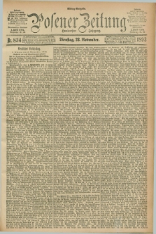 Posener Zeitung. Jg.100, Nr. 834 (28 November 1893) - Mittag=Ausgabe.