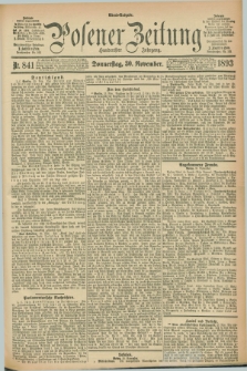 Posener Zeitung. Jg.100, Nr. 841 (30 November 1893) - Abend=Ausgabe.