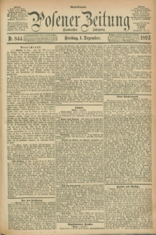 Posener Zeitung. Jg.100, Nr. 844 (1 Dezember 1893) - Abend=Ausgabe.