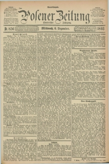 Posener Zeitung. Jg.100, Nr. 856 (6 Dezember 1893) - Abend=Ausgabe.