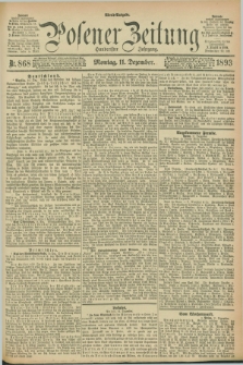 Posener Zeitung. Jg.100, Nr. 868 (11 Dezember 1893) - Abend=Ausgabe.