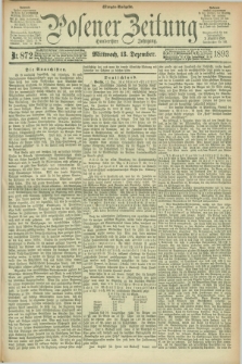 Posener Zeitung. Jg.100, Nr. 872 (13 Dezember 1893) - Morgen=Ausgabe. + dod.