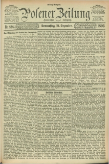 Posener Zeitung. Jg.100, Nr. 894 (21 Dezember 1893) - Mittag=Ausgabe.