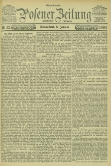 Posener Zeitung. Jg.101, Nr. 12 (6 Januar 1894) - Morgen=Ausgabe. + dod.
