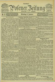 Posener Zeitung. Jg.101, Nr. 17 (8 Januar 1894) - Abend=Ausgabe.