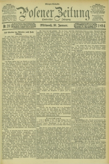 Posener Zeitung. Jg.101, Nr. 21 (10 Januar 1894) - Morgen=Ausgabe. + dod.