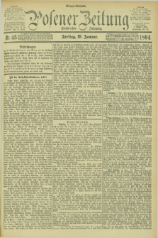 Posener Zeitung. Jg.101, Nr. 45 (19 Januar 1894) - Morgen=Ausgabe. + dod.