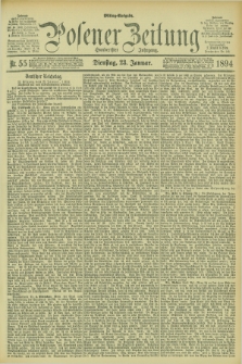 Posener Zeitung. Jg.101, Nr. 55 (23 Januar 1894) - Mittag=Ausgabe.