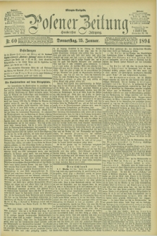 Posener Zeitung. Jg.101, Nr. 60 (25 Januar 1894) - Morgen=Ausgabe. + dod.