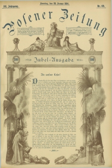 Posener Zeitung. Jg.101, Nr. 69 (28 Januar 1894) Jubel=Ausgabe. + dod.