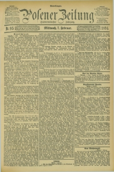 Posener Zeitung. Jg.101, Nr. 95 (7 Februar 1894)