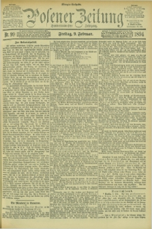 Posener Zeitung. Jg.101, Nr. 99 (9 Februar 1894) + dod.