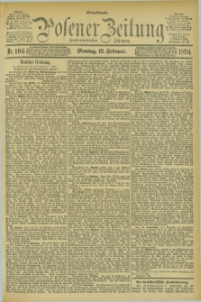 Posener Zeitung. Jg.101, Nr. 106 (12 Februar 1894)