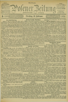Posener Zeitung. Jg.101, Nr. 110 (13 Februar 1894)