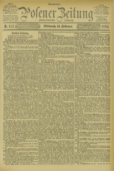 Posener Zeitung. Jg.101, Nr. 112 (14 Februar 1894)