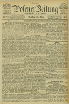 Posener Zeitung. Jg.101, Nr. 211 (27 März 1894) - Abend=Ausgabe.
