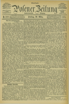 Posener Zeitung. Jg.101, Nr. 219 (30 März 1894) - Mittag=Ausgabe.