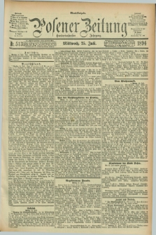 Posener Zeitung. Jg.101, Nr. 513 (25 Juli 1894) - Abend=Ausgabe.