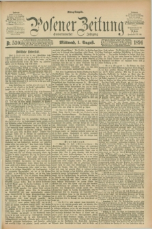 Posener Zeitung. Jg.101, Nr. 530 (1 August 1894) - Mittag=Ausgabe.